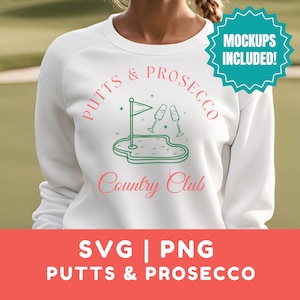 Fichier numérique Golf SVG Putts & Prosecco Country Club