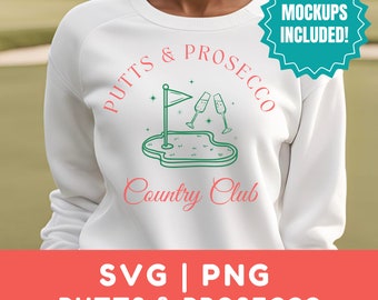 Golf SVG Putts & Prosecco Country Club Digital File