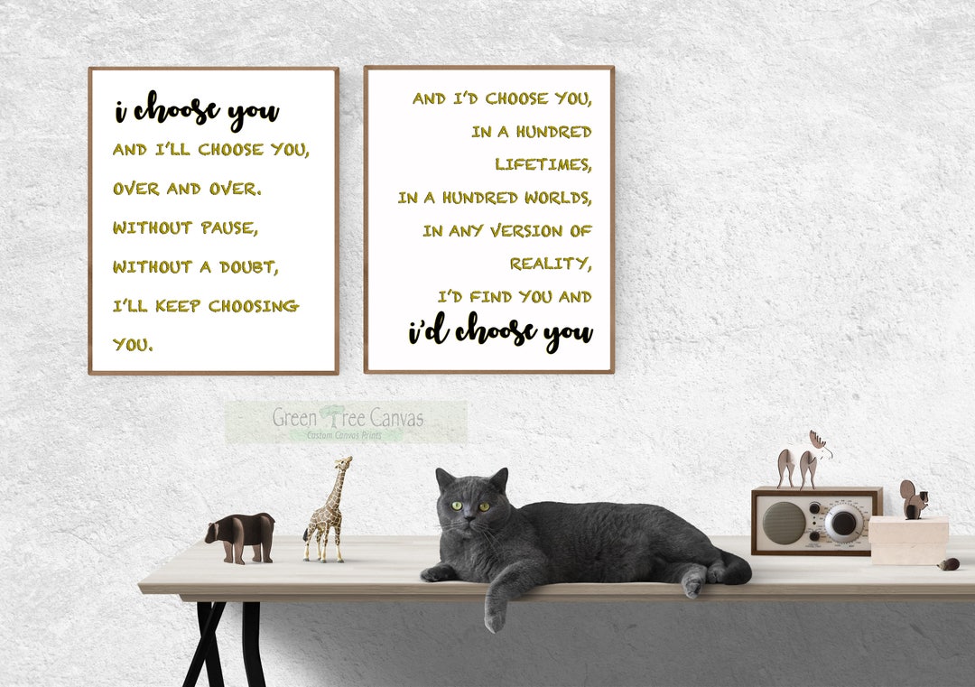I Choose You Printable Set, Print, I Choose You Sign, I'd Choose You ...