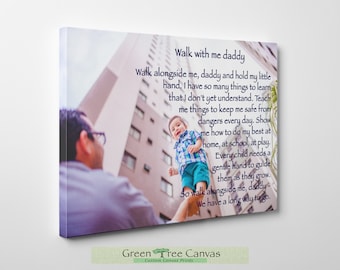 Father's Day Gift, Walk alongside me daddy poem, Custom poem print, Personalized Gift for father from son, Daddy and daughter picture