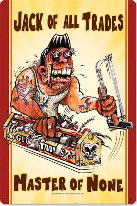 Jack Of All Trades Master Of None Mechanic Metal Sign Etsy Jack Of All Trades Master Of None Mechanic Metal Sign Etsy