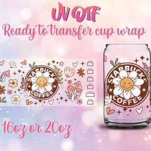 UV DTF Cup Wrap - Ready to Transfer  Starbcks Inspired Flower Design DIY 16oz and 20oz Prints - Libbey Glass Can - Customizable