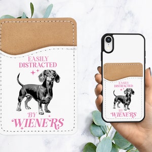Linda billetera para teléfono Wiener - Titular de la tarjeta de cuero PU adhesivo para teléfono - Regalo personalizado para perro mascota Dachshund - Stick en el bolsillo - Card Caddy