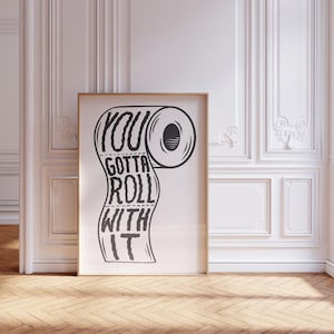 Funny Bathroom Wall Art Printable |Toilet Roll Poster | Print for Bathroom, WC or Toilet | Roll With it Loo Roll Wall Art | Minimalist Art