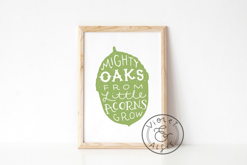 Mighty Oaks Quote Acorn Print Nursery Wall Art ...