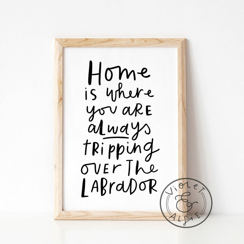 Labrador Print Unframed Gift For Labrador Owner Dog Quote Wall Art Black Lab Quote image 1