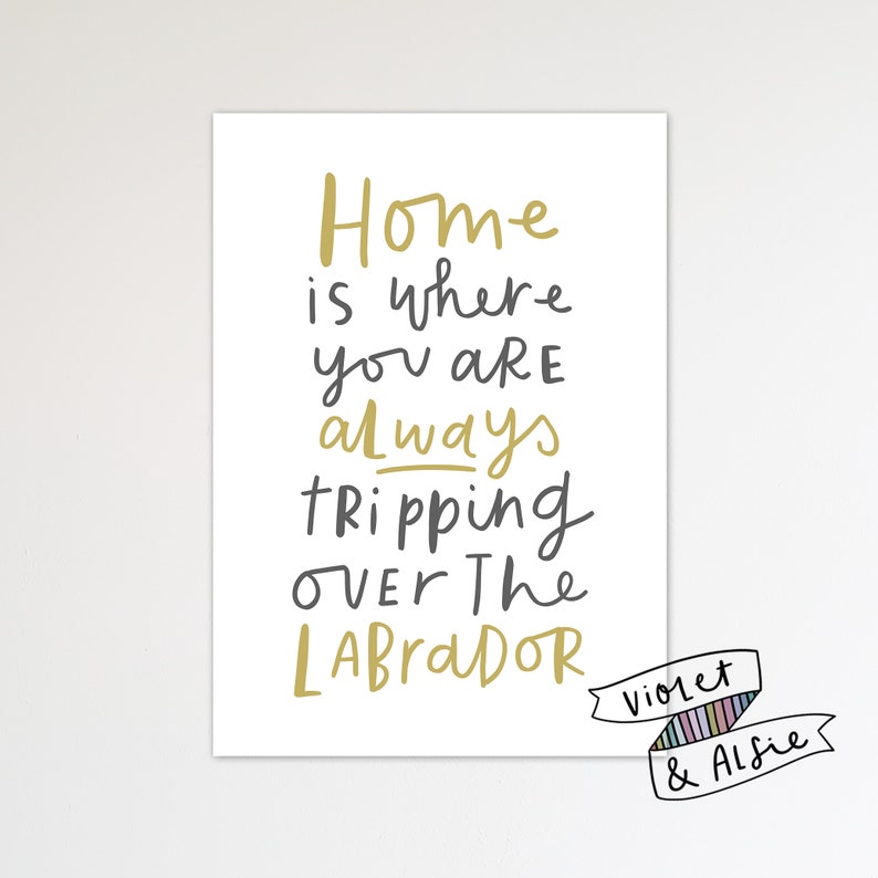 Labrador Print Unframed Gift For Labrador Owner Dog Quote Wall Art Black Lab Quote image 4