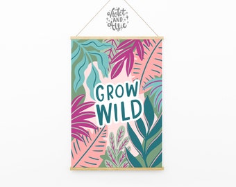 Grow Wild Print | Unframed | Kids Room Wall Art | Jungle Illustration | Pink and Green Decor