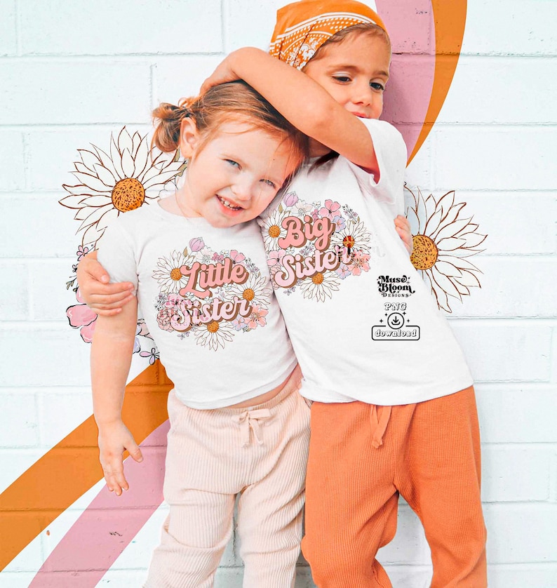 May include: Two young children wearing white t-shirts with floral designs and the phrases "Little Sister" and "Big Sister." The shirts are paired with peach and light pink pants. A floral and rainbow design is in the background.