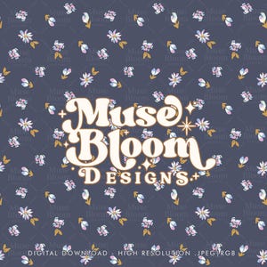 May include: A seamless pattern featuring a repeating design of small, light blue and pink flowers with gold centers on a dark blue background. The text "Muse Bloom Designs" is in a retro font with a gold outline and a starburst.