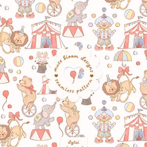 May include: A seamless pattern featuring watercolour circus illustrations including clowns, lions in hoops, elephants on pedestals, bears on unicycles, rabbits in hats, tents, and balloons. The centre text reads muse bloom designs seamless pattern.