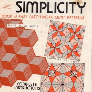 May include: Vintage "Patchwork Simplicity" book cover featuring quilt patterns. The cover displays geometric quilt designs in red, gray, and white, with text including "Baby's Block," "Constellation," and "Exploding Stars." The book offers complete instructions and cutting guides.