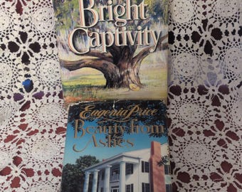 Vintage Books, Eugenia Price, "GA Trilogy" Doubleday, "Bright Captivity", 1991, "Beauty from Ashes" 1995, Mint Condition, Book Jacket Intact