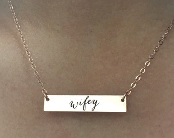 Wifey Horizontal Bar Necklace, Gift for Wife, Bridal Gift, Anniversary Gift, Best Friend, Sister, Birthday Gift, Gift for Her, Christmas