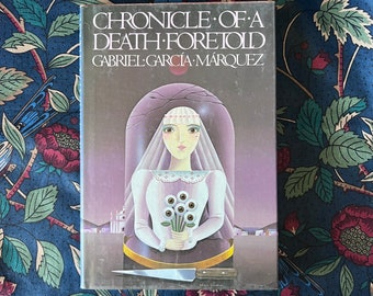 Chronicle of a Death Foretold by Gabriel Garcia Marquez