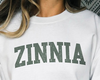 Zinnia Flower College Sweatshirt, Gardening Shirt, Zinnia Athletic Sweatshirt, Flower gardener gift, Zinnia Lovers gift for her