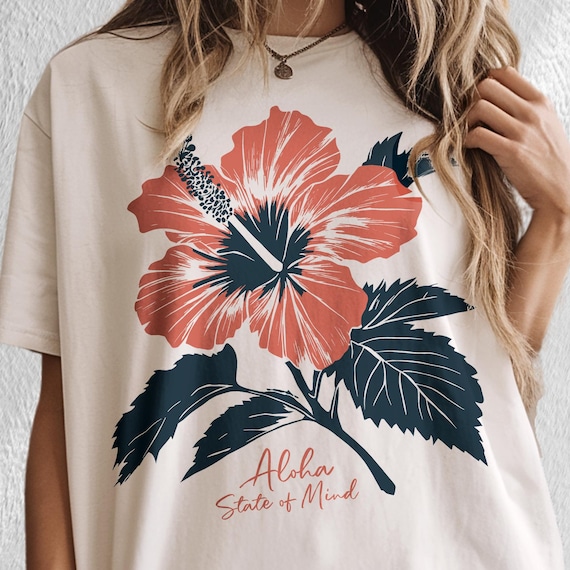 Hibiscus Flower Shirt, Aloha State of Mind, Oversize