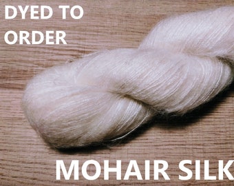 DYED TO ORDER! - Mohair Kidsilk Handdyed Yarn, Lace Weight