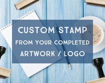 Custom Stamp, Custom Logo Business Stamp, Custom Artwork Stamp, Wedding Stamp, Personalized Stamp, Business Logo Stamp, Custom Rubber Stamp