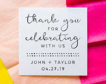 Thank You For Celebrating with us Stamp - Custom Wedding Stamp - Personalized Thank You Stamp- Wedding Favor Stamp - Custom Rubber Stamp