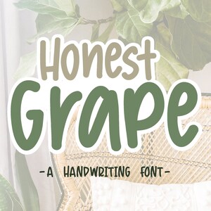 Honest Grape handschriftlettertype - instant digitale download - leuk en eenvoudig handgeschreven alfabetlettertype voor commerciële projecten