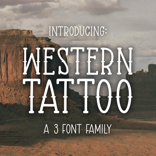 Western Tattoo 3 Font Family- digital download - Cute and Simple Handwritten Alphabet Typeface for commercial projects