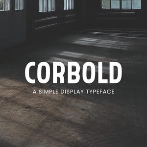Corbold Font | Cricut Font, Bold Font, Modern Font, Hand-Drawn Font, Tall Font, Sans-Serif Font, Procreate Font, Sleek Font, Logo Font