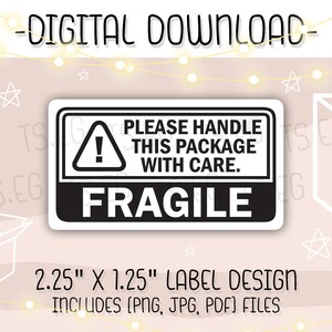 Thermal Label Printable Design | Fragile Please Handle With Care | Small Business Packaging Stickers | PNG | JPG | PDF |