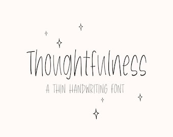 Thoughtfulness Font - Handwriting Font, Thin Font, Hand-Drawn Font, Cute Font, Simple Font, Notes Font, Skinny Font