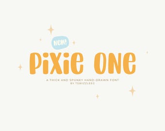 Pixie One Schriftart | Cricut-Schrift, süße Schrift, handgezeichnete Schrift, handwerkliche Schrift, lustige Schrift, Lehrer-Schrift, dicke Schrift, wunderliche Schrift, Procreate-Schrift