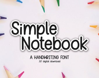 Simple Notebook Font- instant digital download - Handwriting Note Taking Alphabet Typeface for commercial projects