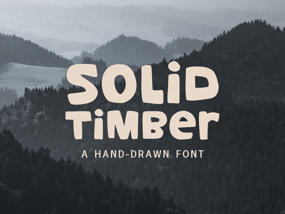 Timber Font Style Solid Timber Font | Cricut Font, Solid Font, Fun Font, Hand-drawn Font ...