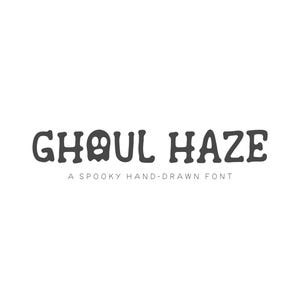 May include: The words "GHOUL HAZE" are displayed in a dark grey, rounded font, with a skull replacing the "O" in "GHOUL." Below, the text "A SPOOKY HAND-DRAWN FONT" is in a smaller, lighter grey font. The background is white.