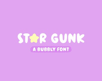 Fuente Star Gunk / Fuente Cricut, Fuente Bubble, Fuente dibujada a mano, Fuente linda, Fuente Bubbly, Tipografía, Fuente Procreate, Fuente Planner, Fuente gruesa, Negrita