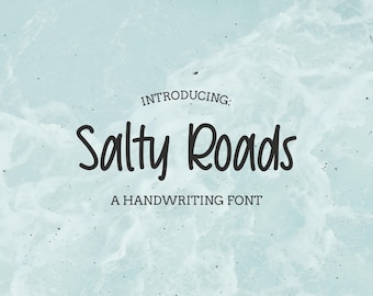 Salty Roads Font | Handwriting Font, Cricut Font, Cute Font, Pretty Font, Typeface, Procreate Font, Note-Taking Font, Planner Font