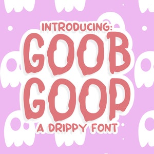Goob Goop Font | instant digital download | Drip Halloween Font | Commercial Use | Alphabet Typeface | Melting