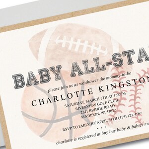 May include: A baby shower invitation with a watercolor illustration of a basketball, baseball, and football. The invitation reads "Baby All-Star" and includes the name "Charlotte Kingston" and details for the event.