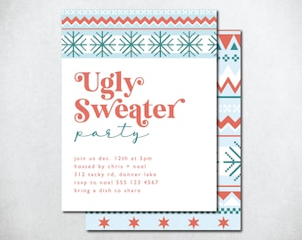 Può includere: Un invito festoso per un "Ugly Sweater Party" con uno schema di colori azzurro e corallo. L'invito presenta motivi a fiocco di neve e geometrici, con il testo "Ugly Sweater party" in un carattere giocoso. Sono inclusi dettagli aggiuntivi.