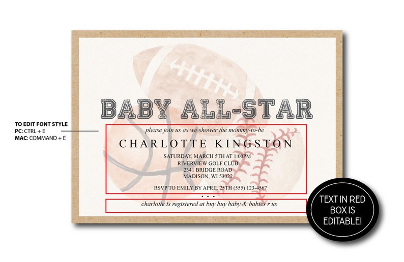 May include: A baby shower invitation with a watercolor illustration of a baseball, football, and basketball. The text reads "Baby All-Star" and "Charlotte Kingston". The invitation includes the date, time, location, and RSVP information.