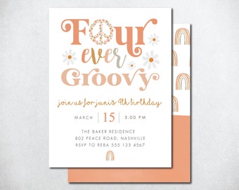 Four Ever Groovy Birthday Invitation, Editable Four-Ever Groovy Invite, Retro Birthday Invitation, Daisy Birthday Invitation, Peace Sign