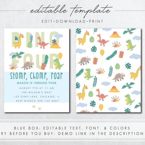 May include: A printable dinosaur-themed birthday invitation with a green, yellow, and blue color scheme. The invitation says "Dino Four" and "Stomp, Chomp, Roar." The text also includes the birthday child's name, age, date, time, and location. The background is a repeating pattern of dinosaurs, eggs, and leaves.