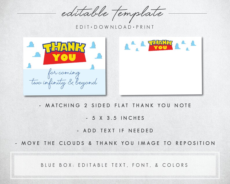 May include: Editable thank you note template with a red and white "Thank You" banner with blue clouds. The text "for coming two infinity & beyond" is written in blue below the banner. The template is 5 inches by 3.5 inches.