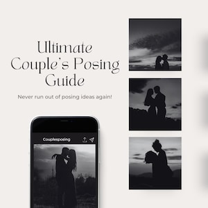 Op de afbeelding: Een digitale gids getiteld "Ultimate Couple's Posing Guide" met de slogan "Never run out of posing ideas again!". De gids wordt weergegeven op een smartphone, met drie zwart-wit silhouetfoto's van stellen. De Instagram-handle van de gids is "Couplesposing".