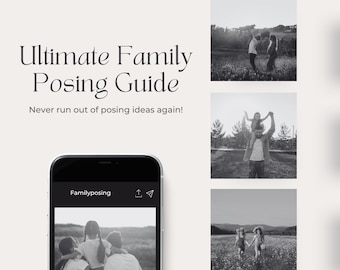 Ultimate Family Posing Guide: 50 Creative Pose Prompts for Photographers - Digital Download