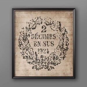 May include: A vintage-style print with a black and white image of a wreath with the text "2 Decimes en Sus 1924" on a beige background.