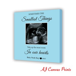Pregnancy Sonogram Ultrasound Canvas Gender Reveal New Baby Canvas Sometimes the Smallest Things Take Up The Most in Hearts Baby Shower Gift