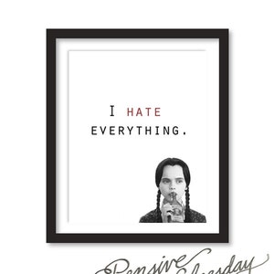 Odio todo el miércoles Addams Impresión de arte digital 16 x 20