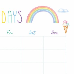 May include: A printable weekly planner with a rainbow and ice cream cone illustration. The planner has three columns labeled "Fri", "Sat", and "Sun".