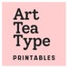 Owner of <a href='https://www.etsy.com/shop/ArtTeaType?ref=l2-about-shopname&from_page=listing' class='wt-text-link'>ArtTeaType</a>