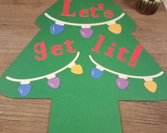 ugly christmas sweater party sign, ugly sweater decoratons, custom party, let's get lit, ugly christmas sweater party, adult christmas party